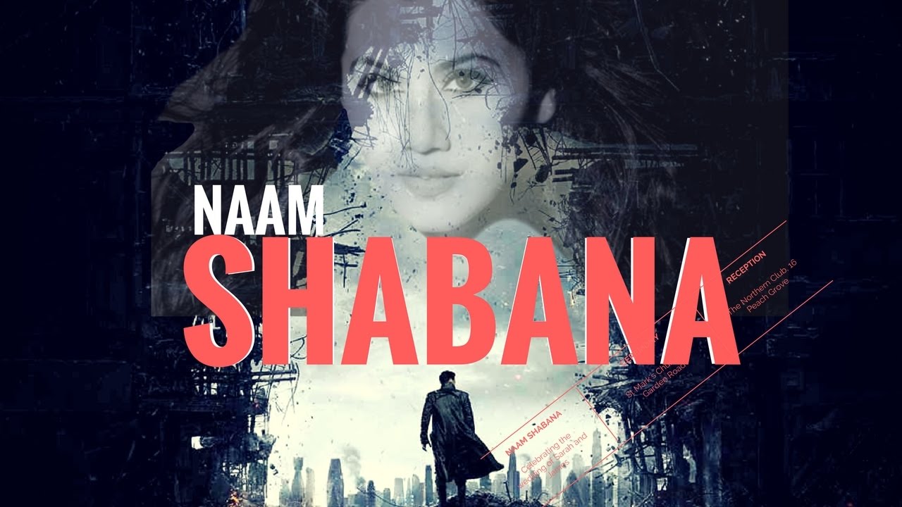Naam Shabana 3 hd 720p