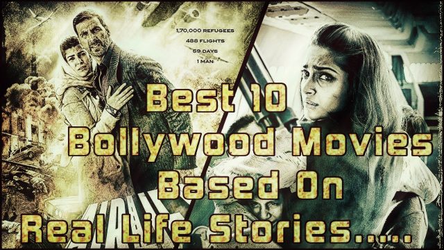 top 10 reality based movies bollywood