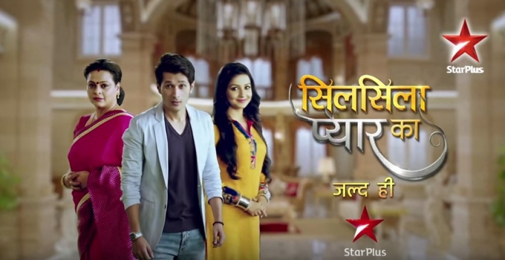 Silsila pyar ka new show on Star Plus Filmymantra