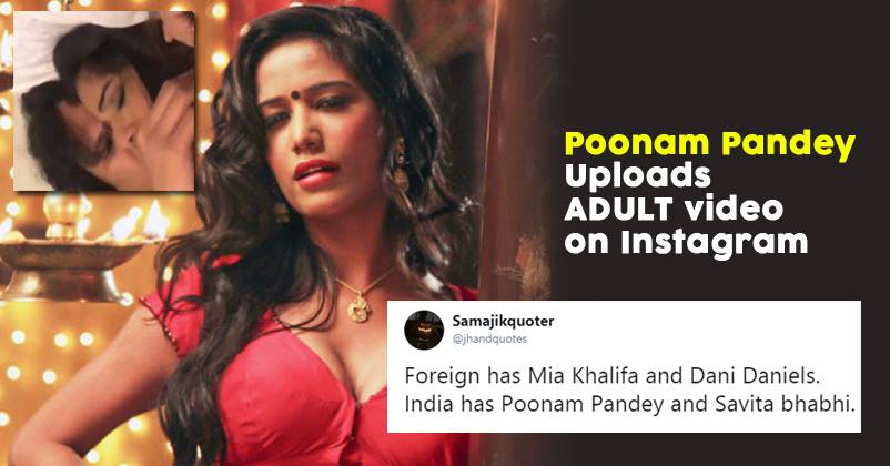 Poonam Pandey Beeg - Poonam Pandey's S*X Video Shared From Her Instagram & Deleted Later. This  Is How Twitter Reacted â€“ Filmymantra